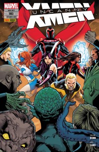 Uncanny X-Men 3 - Bedrohte Spezies - Greg Land - E-Book