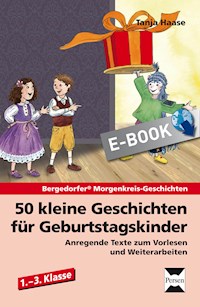 50 kleine Geschichten für Geburtstagskinder - Tanja Haase - E-Book