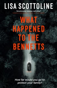 What Happened to the Bennetts - Lisa Scottoline - E-Book