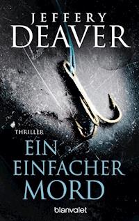 Ein einfacher Mord - Jeffery Deaver - E-Book