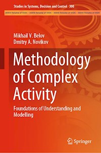 Methodology of Complex Activity - Mikhail V. Belov - E-Book