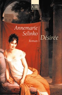 Désirée - Annemarie Selinko - E-Book