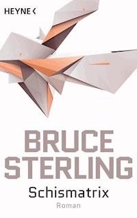Schismatrix - Bruce Sterling - E-Book