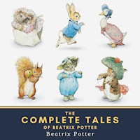 The Complete Tales of Beatrix Potter - Beatrix Potter - Hörbuch