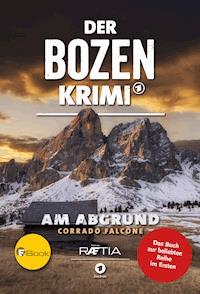 Der Bozen-Krimi: Am Abgrund - Corrado Falcone - E-Book