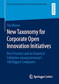 New Taxonomy for Corporate Open Innovation Initiatives - Tim Blume - E-Book