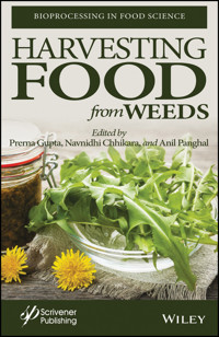 Harvesting Food from Weeds - - E-Book