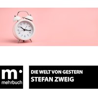 Die Welt von Gestern - Zweig Stefan - E-Book