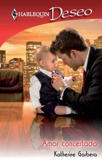 Amor concertado - Katherine Garbera - E-Book