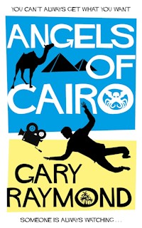 Angel of Cairo - Gary Raymond - E-Book