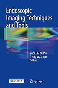 Endoscopic Imaging Techniques and Tools -  - E-Book