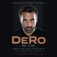 DeRo - My Life (Unabridged) - Dwayne De Rosario - Hörbuch