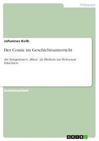 Der Comic im Geschichtsunterricht - Johannes Kolb - E-Book