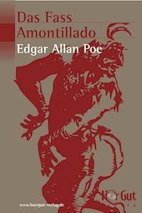 Das Fass Amontillado - Edgar Allan Poe - kostenlos E-Book