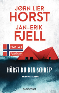 Hörst du den Schrei? - Jørn Lier Horst - E-Book