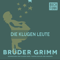 Die klugen Leute - Brüder Grimm - Hörbuch