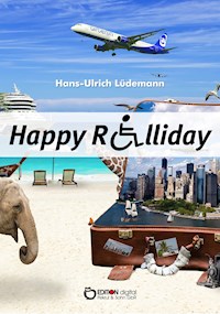 Happy Rolliday - Hans-Ullrich Lüdemann - E-Book