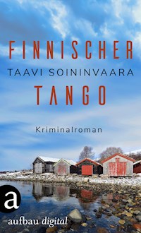 Finnischer Tango - Taavi Soininvaara - E-Book