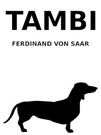 Tambi - Ferdinand von Saar - E-Book