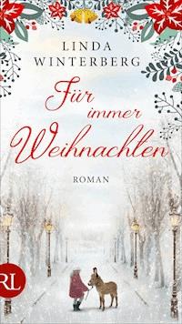 Für immer Weihnachten - Linda Winterberg - E-Book