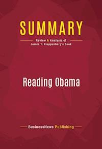 Summary: Reading Obama - BusinessNews Publishing - E-Book