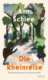 Die Rheinreise - Ann Schlee - E-Book