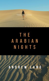 The Arabian Nights - Andrew Lang - E-Book