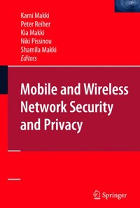 Mobile and Wireless Network Security and Privacy -  - E-Book