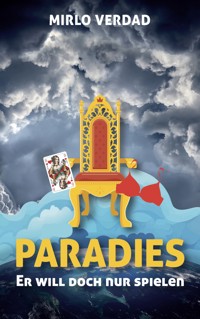 Paradies - Mirlo Verdad - E-Book