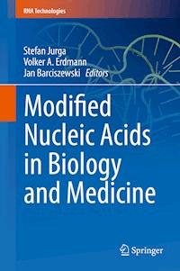 Modified Nucleic Acids in Biology and Medicine -  - E-Book