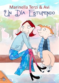Un día estupendo - Marinella Terzi - E-Book