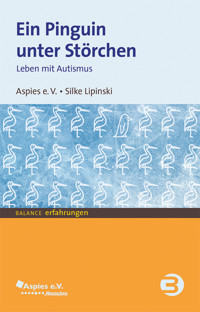 Ein Pinguin unter Störchen -  - E-Book