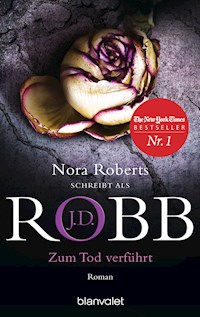 Zum Tod verführt - J.D. Robb - E-Book