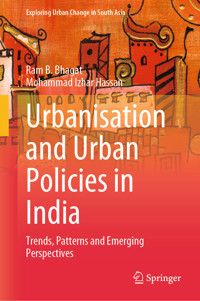 Urbanisation and Urban Policies in India - Ram B. Bhagat - E-Book