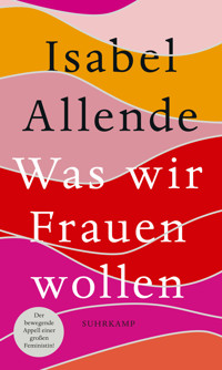 Was wir Frauen wollen - Isabel Allende - E-Book