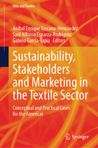 Sustainability, Stakeholders and Marketing in the Textile Sector -  - E-Book