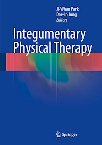 Integumentary Physical Therapy - - E-Book