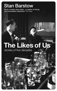 The Likes of Us - Stan Barstow - E-Book