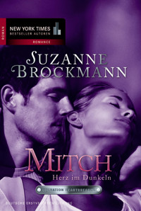 Operation Heartbreaker 8: Mitch - Herz im Dunkeln - Suzanne Brockmann - E-Book