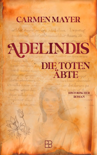 Adelindis - Carmen Mayer - E-Book