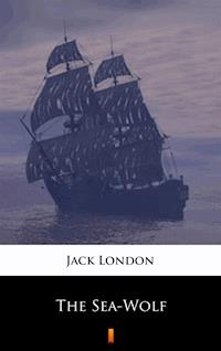 The Sea-Wolf - Jack London - E-Book