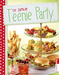 Teenie Party - Dr. Oetker - E-Book
