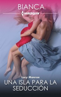 Una isla para la seducción - Lucy Monroe - E-Book