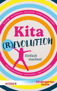 Kitarevolution. Einfach machen! - Fea Finger - E-Book
