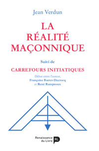 La réalité maçonnique - Jean Verdun - E-Book