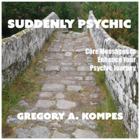 Suddenly Psychic - Gregory Kompes - Hörbuch