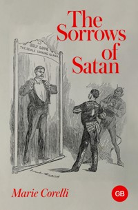 The Sorrows of Satan - Marie Corelli - E-Book