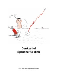 Sprüche für dich - Helmut Huber - E-Book