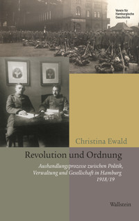 Revolution und Ordnung - Christina Ewald - E-Book