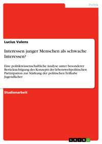 Interessen junger Menschen als schwache Interessen? - Lucius Valens - E-Book